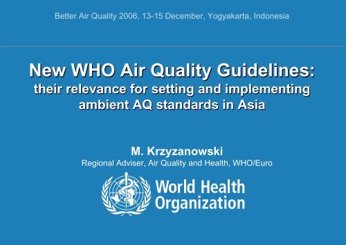 New WHO Air Quality Guidelines - BioEnergy Discussion Lists