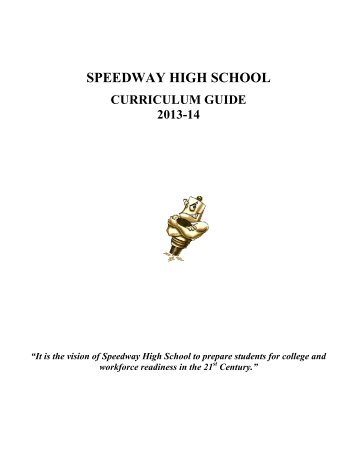 2013-2014 Curriculum Guide (PDF - Printable) - Speedway High ...