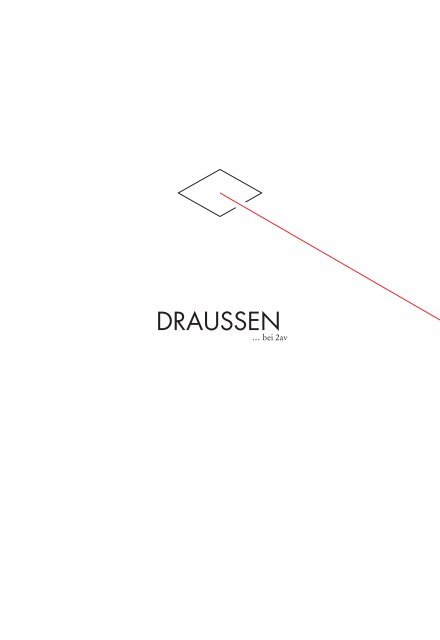 DRAUSSEN