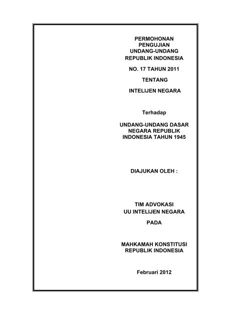 Permohonan Pengujian UU No. 17 Tahun 2011 tentang - Elsam