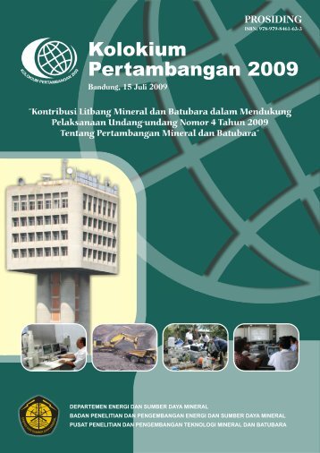 Prosiding Kolokium Pertambangan 2009 - tekMIRA - Departemen ...