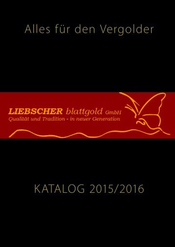 Alles für den Vergolder KATALOG 2015/2016