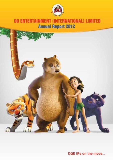 Annual Report 2012 - DQ Entertainment