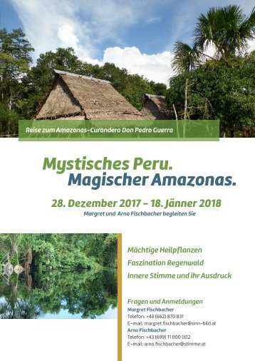 Mystisches Peru. Magischer Amazonas.