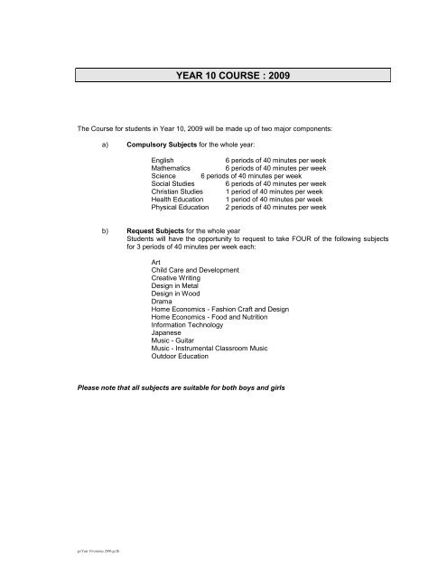 Year 10 Subjects 2009 Please find attached information regarding ...