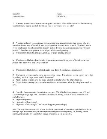 problem set 4 Problem set 4 question 2 we are asked to label each of the seven statements as true, false or uncertain and to justify our answers briefly (a) the aggregate. problem set 4 Problem set 4 question 2 we are asked to label each of the seven statements as true, false or uncertain and to justify our answers briefly (a) the aggregate.