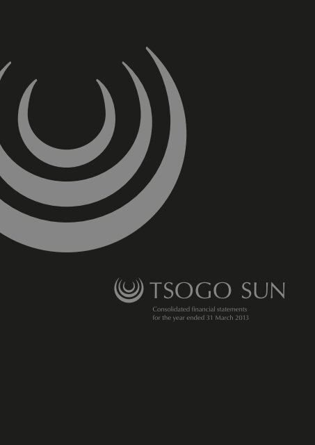 Tsogo Sun Annual Financial Statements