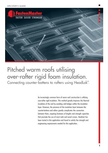 Pitched warm roofs utilising over-rafter rigid foam ... - FastenMaster