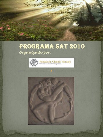 PROGRAMA SAT 2010 - Claudio Naranjo