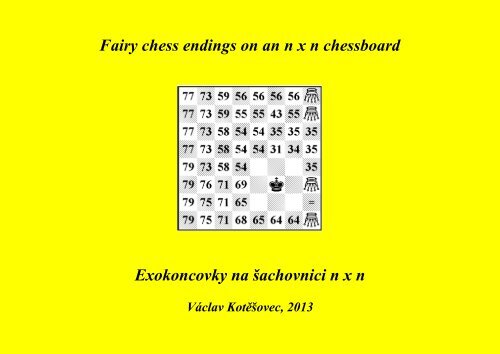 Fairy chess endings on an n x n chessboard