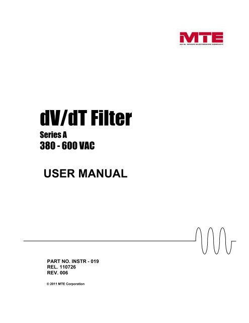 dV/dT Filter, Series A User Manual - MTE Corporation