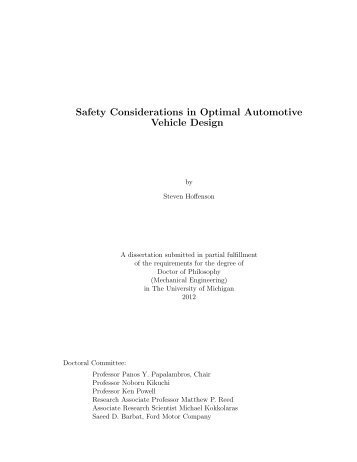 Safety Considerations in Optimal Automotive Vehicle Design