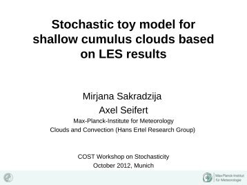 Stochastic toy model for shallow cumulus clouds based ... - Convection