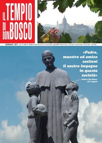 Â«Padre, maestro ed amico sostieni il nostro ... - Colle Don Bosco