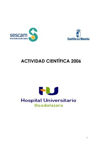 ACTIVIDAD CIENTÃFICA 2006 - Hospital Universitario de Guadalajara