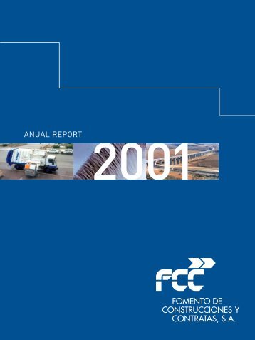 anual report fomento de construcciones y contratas, s.a. 2001... - FCC
