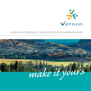 Leben und Arbeiten in Vernon, British Columbia/Kanada