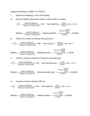 Assignment Solutions CHEM 110- Fall 2011 1. Express the following ...