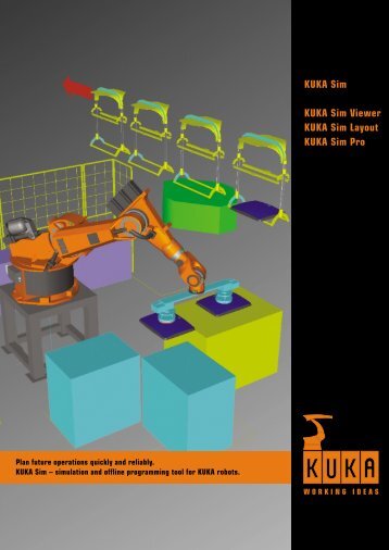 KUKA Sim KUKA Sim Viewer KUKA Sim Layout KUKA ... - gsp nexus