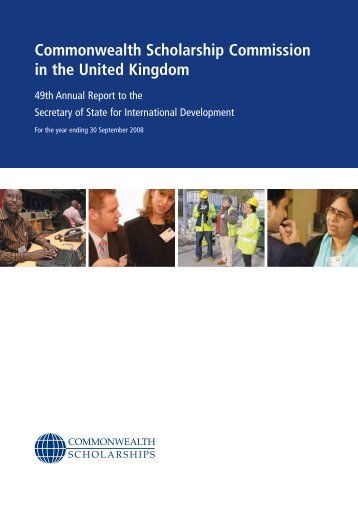 49th Annual Report (2007-2008) - Commonwealth Scholarship ...