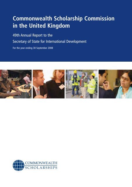 49th Annual Report (2007-2008) - Commonwealth Scholarship ...
