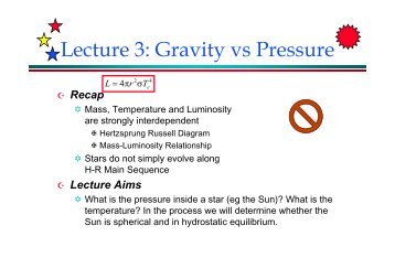 Lecture 3: Gravity vs Pressure