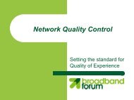 Network Quality Control - Broadband Forum