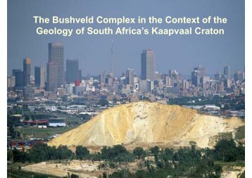 The Buschveld Complex in the Context fo the Geology ... - Bacfund.ch