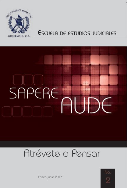 Descargue aquÃ­ la Revista Sapere Aude - Organismo Judicial