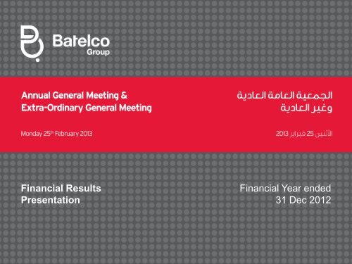 Financial Year ended 31 Dec 2012 Financial ... - Batelco Group