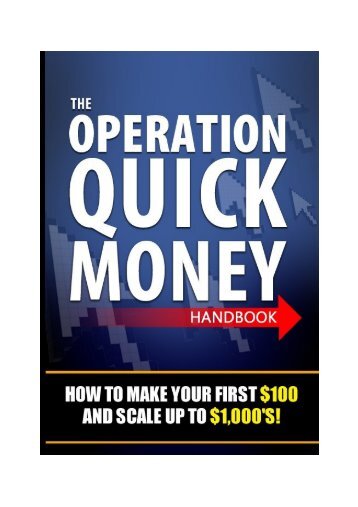 The Operation Quick Money