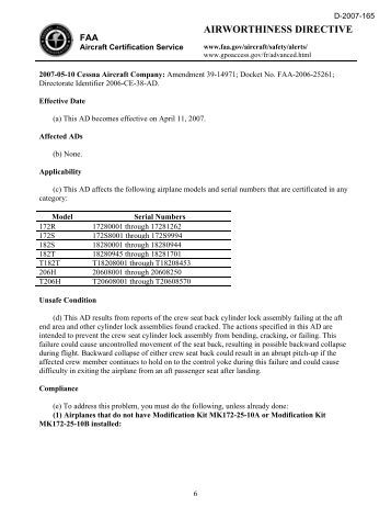 airworthiness directives The following airworthiness directives are links to the faa web site on certification and are not guaranteed to work this page may not be up to date and should not be considered the final word on ads for any airplane. airworthiness directives The following airworthiness directives are links to the faa web site on certification and are not guaranteed to work this page may not be up to date and should not be considered the final word on ads for any airplane.