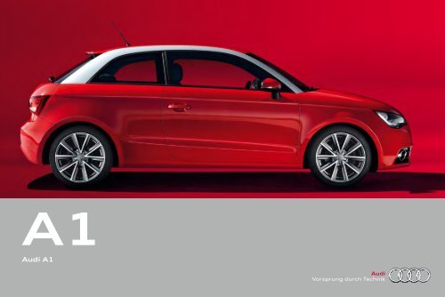 Storhet är: kvalitet in i minsta detalj. - Audi