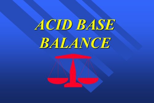 ACID BASE BALANCE