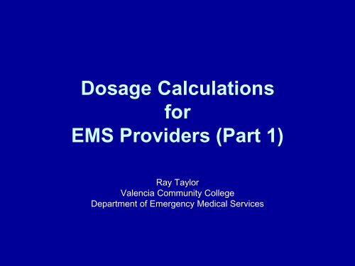 Dosage Calculations for EMS Providers