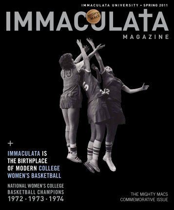 THe migHTY mACS? - Immaculata University
