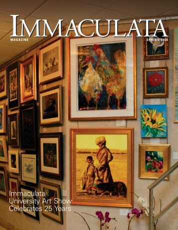 magazine spring 2008 - Immaculata University