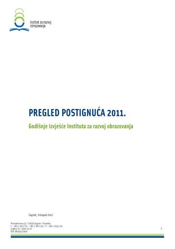 PREGLED POSTIGNUĆA 2011. - Institut za razvoj obrazovanja