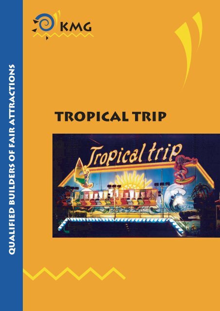 Tropical Trip - Kmg