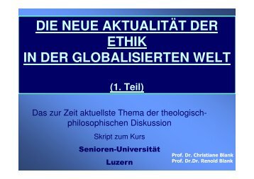 Die neue AktualitÃ¤t der Ethik in einer globalisierten Welt - Senioren ...