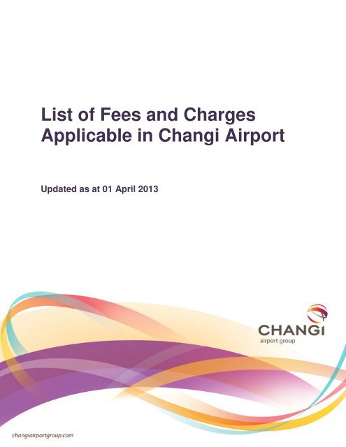 List of Fees and Charges Applicable in Changi Airport