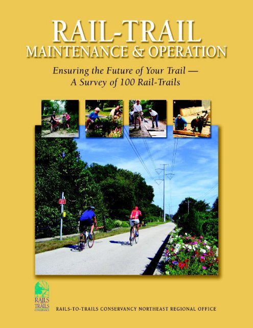 Trail Maintenance and Operation - Rails-to-Trails Conservancy