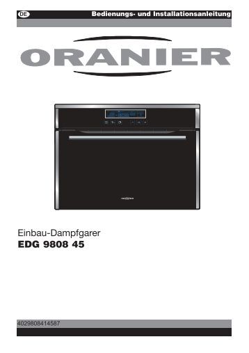 {Einbaudampfgarer
78} Dampfgarer EDG 9808 45 - ORANIER Küchentechnik | {Einbaudampfgarer
78}