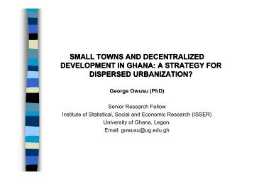 small towns and decentralized development in ghana