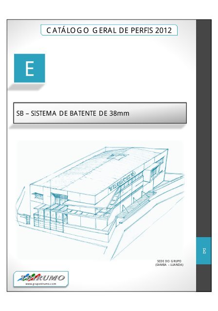 Catálogo Geral de Perfis 2012 - Sistemas de alumínio para arquitectura