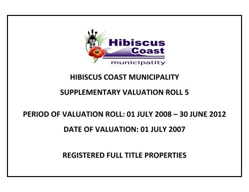 hibiscus coast municipality supplementary valuation roll 5 period of ...
