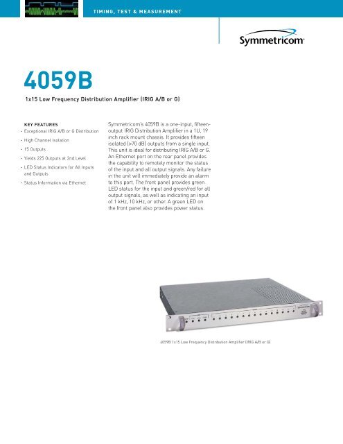 Symmetricom 4059B 1x15 LF (IRIG) Distribution Amplifier.
