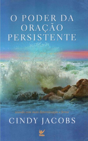 O PODER DA ORAÇÃO PERSISTENTE