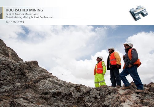 PDF (2936KB) - Hochschild Mining plc