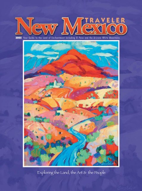 NEW MEXICO TRA VELER 2005 EDITION ... - Zia Publishing